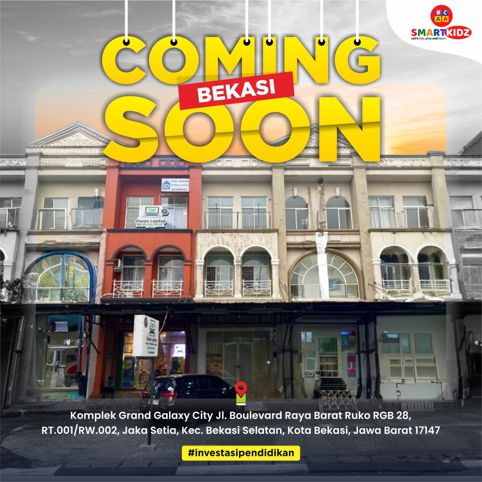 SMARTKIDZ UNIT BEKASI, IT’S COMING SOON !!!
